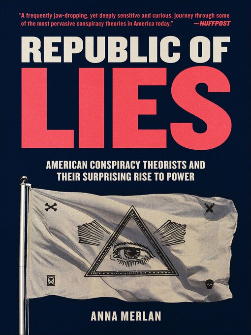Title details for Republic of Lies by Anna Merlan - Available